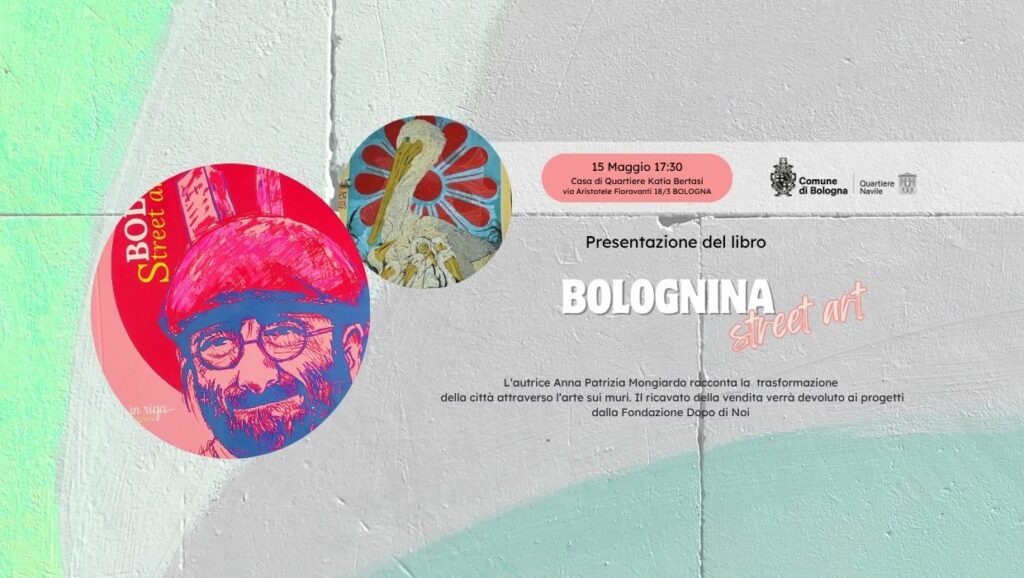 “Bolognina Street Art”: quando l’arte urbana diventa inclusione, partecipazione e futuro